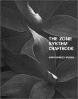 The Zone System Craftbook: A Comprehensive Guide to the Zonesystem of Exposure and Development,Used