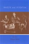 Objects and Attention (Cognition Special Issue),New
