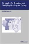 Strategies for Selecting and Verifying Hearing Aid Fittings,Used