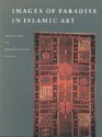 Images of Paradise in Islamic Art,Used