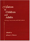 Autism in Children and Adults: Etiology, Assessment, and Intervention,Used