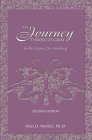 The Journey Through Grief: Reflections on Healing,New