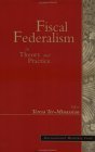 Fiscal Federalism in Theory & Practice,Used