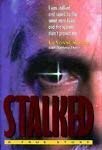Stalked: A True Story,Used