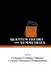 QUANTUM THEORY AND SYMMETRIES, PROCEEDINGS OF THE 3RD INTERNATIONAL SYMPOSIUM,Used