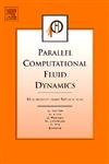 Parallel Computational Fluid Dynamics 2004: Multidisciplinary Applications,Used