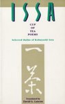Issa: CupOfTea Poems : Selected Haiku of Kobayashi Issa,Used