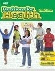 Holt Decisions For Health: Student Edition Level Green 2007,Used