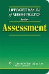 Assessment (Lippincott Manual of Nursing Practice),Used