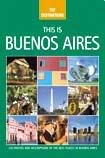 This Is Buenos Aires (Top Destinations),Used