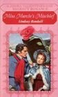 Miss Marcie's Mischief (Zebra Valentine's Day Regency Romance),Used