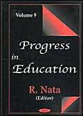 Progress in Education. Volume 9,Used