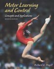Motor Learning And Control: Concepts And Applications With Powerweb/Olc Bindin Passcard,Used