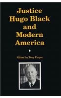 Justice Hugo Black and Modern America,Used