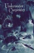 Underwater Carpentry,Used
