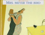 Mrs. Meyer the Bird,Used