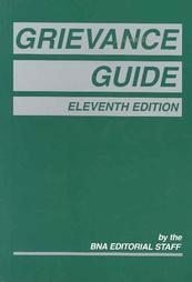 Grievance Guide, 11th Edition,Used