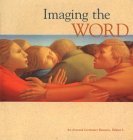 Imaging The Word: An Arts And Lectionary Resource (3),New