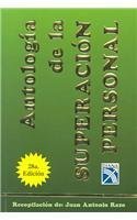 Antologia de la superacion personal / Anthology of Personal Growth (Coleccion Universo) (Spanish Edition),Used