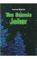 The Cosmic Joker (Unsolved Mysteries),Used