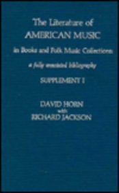 The Literature Of American Music In Books And Folk Music Collections, Supplement,Used