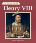Henry VIII (The Importance of),Used