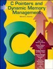C Pointers and Dynamic Memory Management,Used