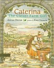 Caterina, the Clever Farm Girl,Used