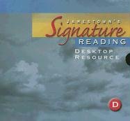 Jamestown's Signature Reading: Level D Desktop Resource,Used