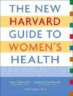 The New Harvard Guide to Women's Health,Used