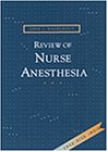 Review of Nurse Anesthesia (Book with CDROM for Windows & Macintosh),New