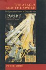 The Abacus and the Sword: The Japanese Penetration of Korea, 18951910 (Twentieth Century Japan: The Emergence of a World Power),Used