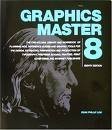 Graphics Master 8: The One Volume Library And Workbook of Planning AIDS, Reference Guides And Graphic Tools for the Design, Plan,Used