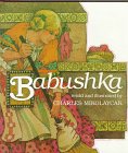 Babushka: An Old Russian Folktale,Used