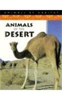 Animals of the Desert (Animals by Habitat),Used