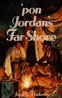 'Pon Jordan's Far Shore (Weldon Oaks Series),Used