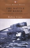 The Battle Of Kursk: Operation Citadel 1943,Used