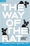 The Way Of The Rat: A Survival Guide To Office Politics,New