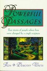 Powerful Passages: True Stories of People Whose Lives Were Changed by a Single Scripture,Used