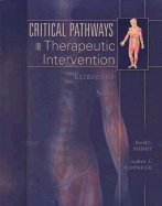 Critical Pathways in Therapeutic Intervention: Extremities and Spine,Used