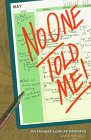 No One Told Me!: An Honest Look at Ministry,Used