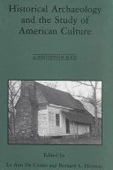 Historical Archaeology: Study Of American Culture,Used