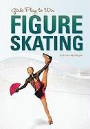 Girls Play to Win Figure Skating,Used