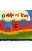 El Viaje En Tren (Spanish Edition),Used