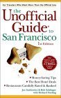 The Unofficial Guide to San Francisco (Unofficial Guides),Used