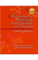 Minilessons for Extending Multiplication and Division: A Yearlong Resource (Contexts for Learning Mathematics),Used
