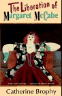 The Liberation of Margaret McCabe,Used