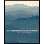 New Directions In California History: A Book of Readings,Used