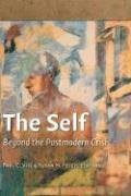 The Self: Beyond the Postmodern Crisis,Used