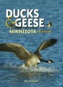 Ducks & Geese of Minnesota Field Guide (Bird Identification Guides),Used
